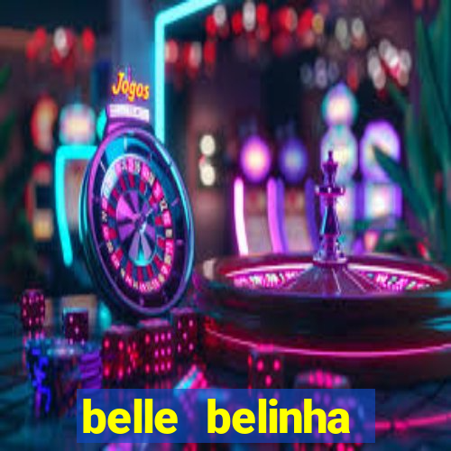 belle belinha privacy vazados